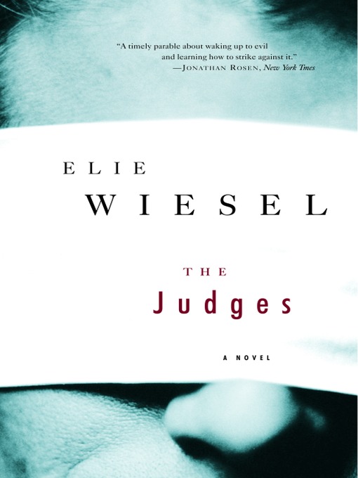 Title details for The Judges by Elie Wiesel - Available